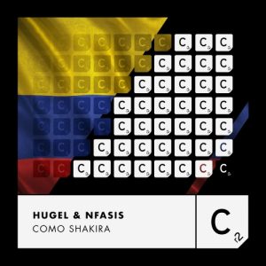 Hugel Ft. NFasis – Como Shakira